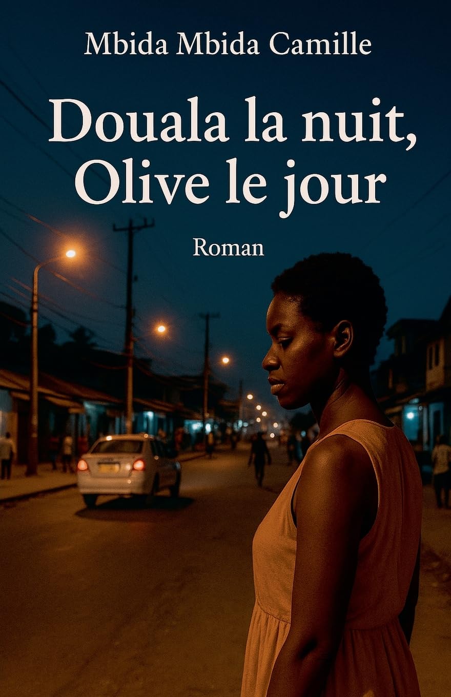 Douala la nuit, Olive le jour Contemporary literature