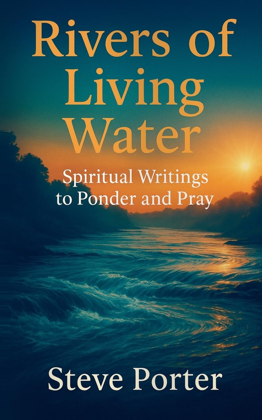 Rivers of Living Water Religion & Esotericism