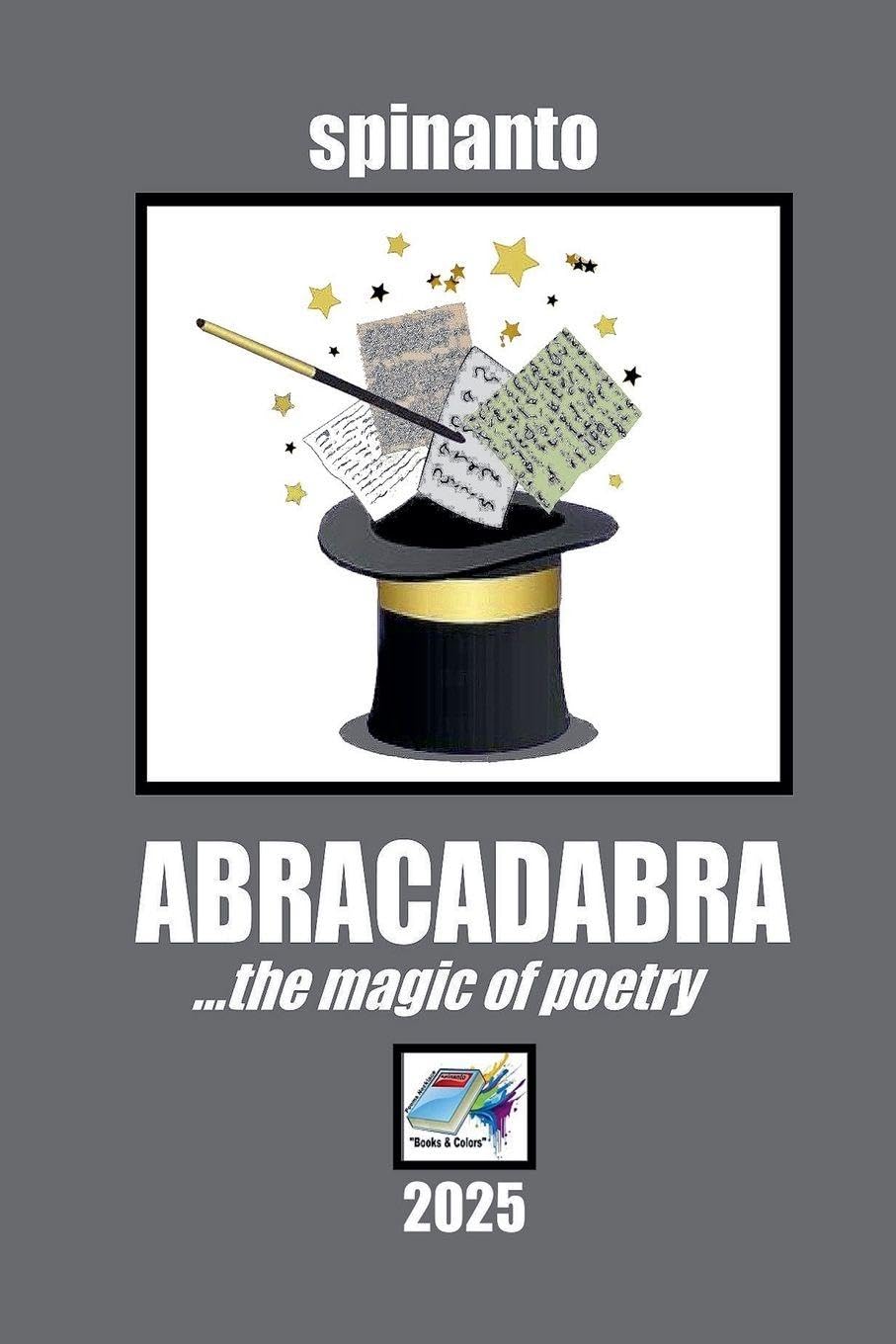 ABRACADABRA  ...the magic of poetry Poetry