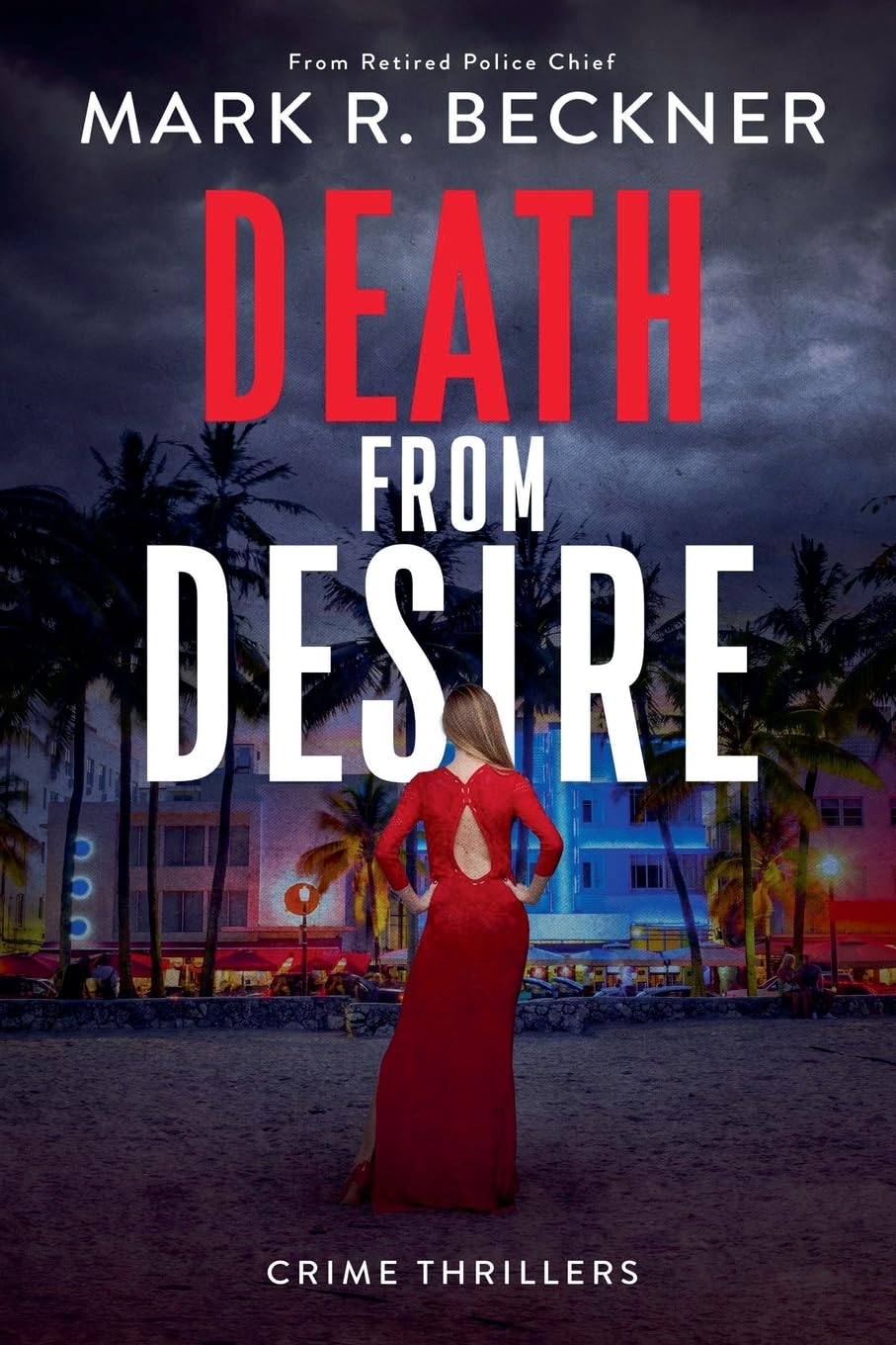 Death From Desire - Crime Thrillers Action & Adventure