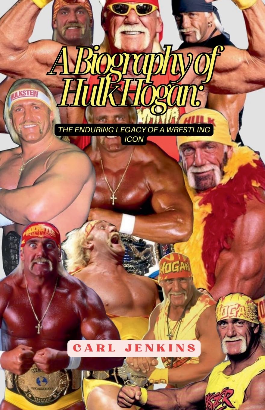 A Biography Of Hulk Hogan Sports