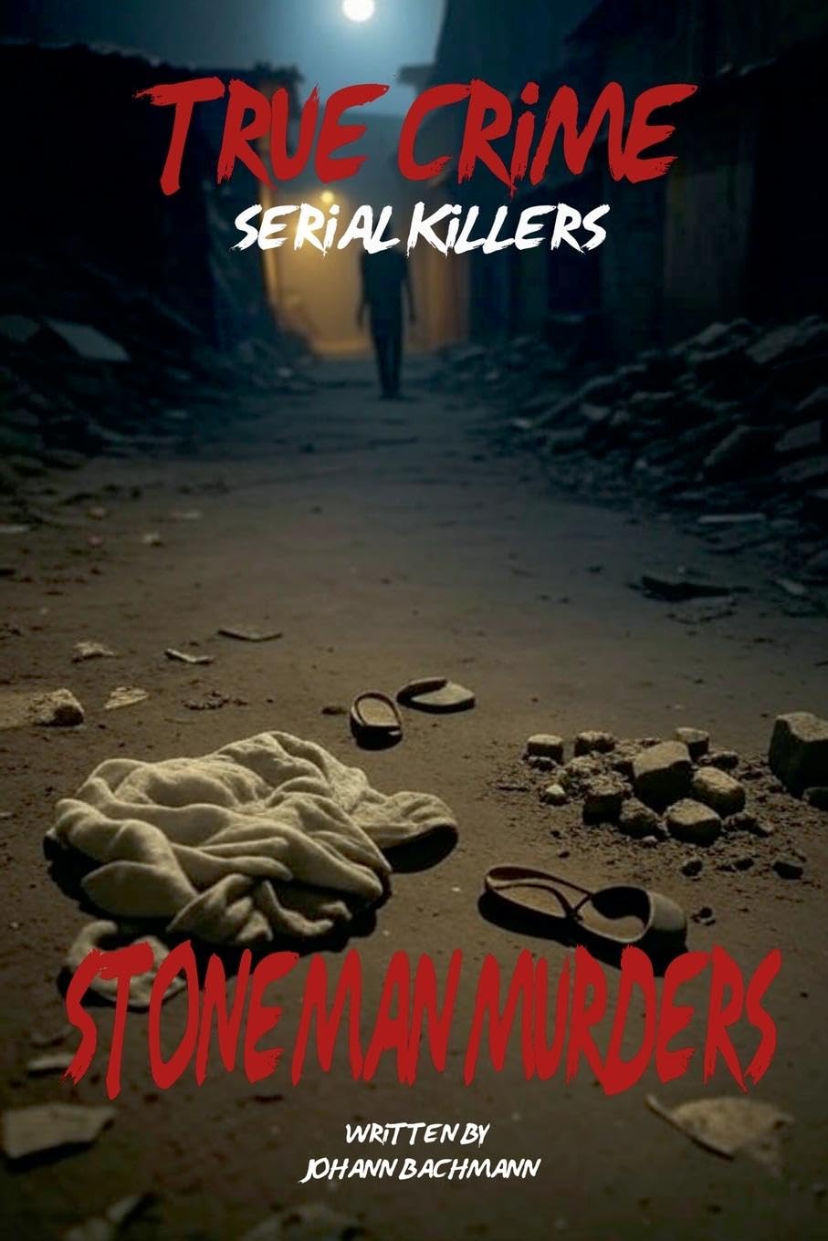 True Crime Serial Killers Stoneman Murders Law