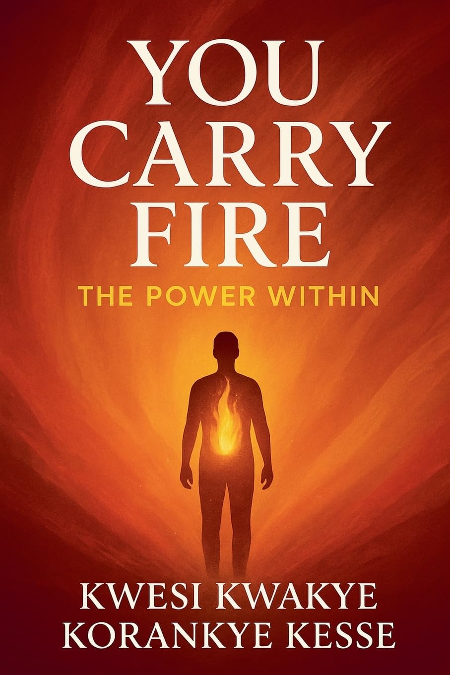 You Carry Fire Lifestyle