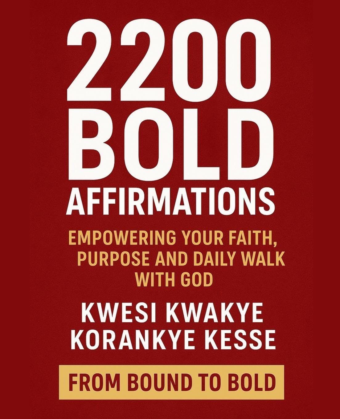 2200 Bold Affirmations Lifestyle
