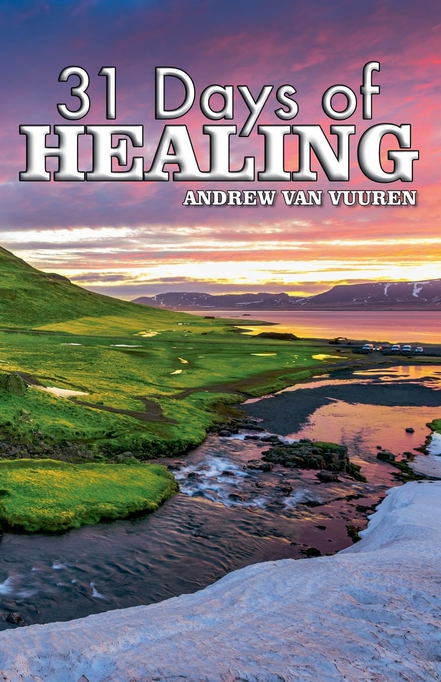 31 Days of Healing Devotional Lifestyle