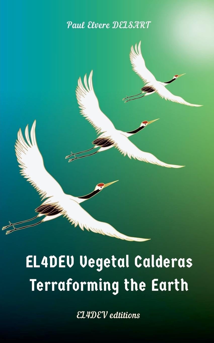 EL4DEV Vegetal Calderas - Terraforming the Earth Mathematics