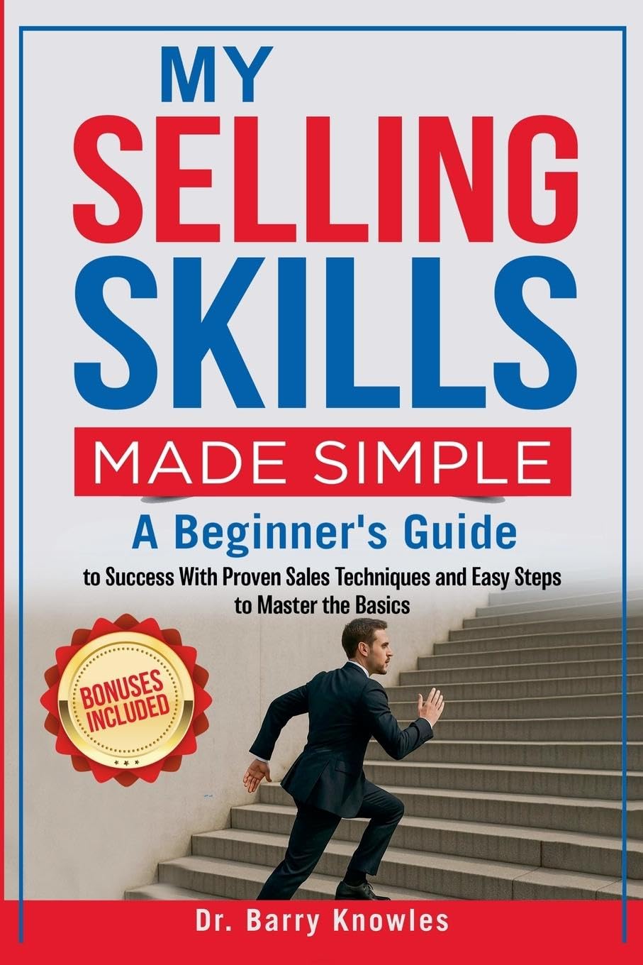 My Selling Skills Made Simple Law