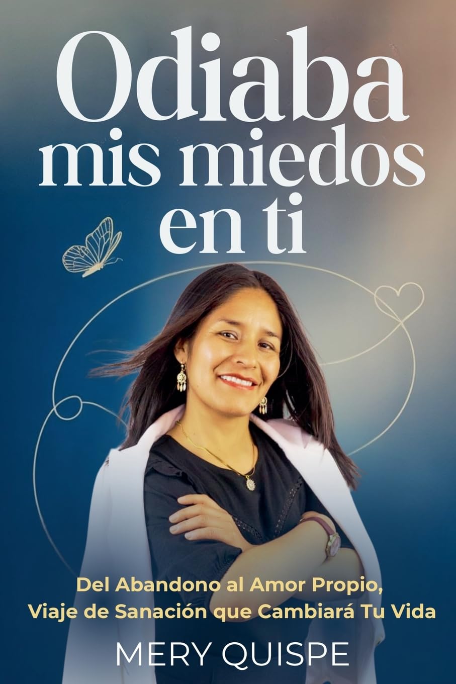 ODIABA MIS MIEDOS EN TI Business, Finance & Career