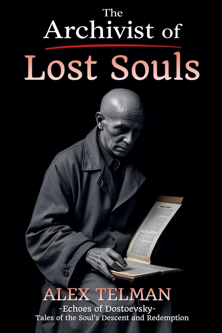 The Archivist of Lost Souls Classics