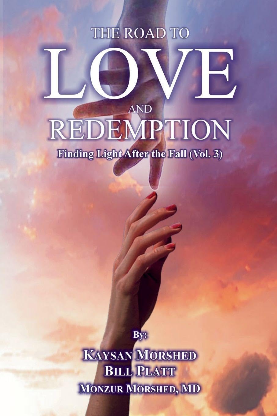 The Road to Love and Redemption Volume-III Law