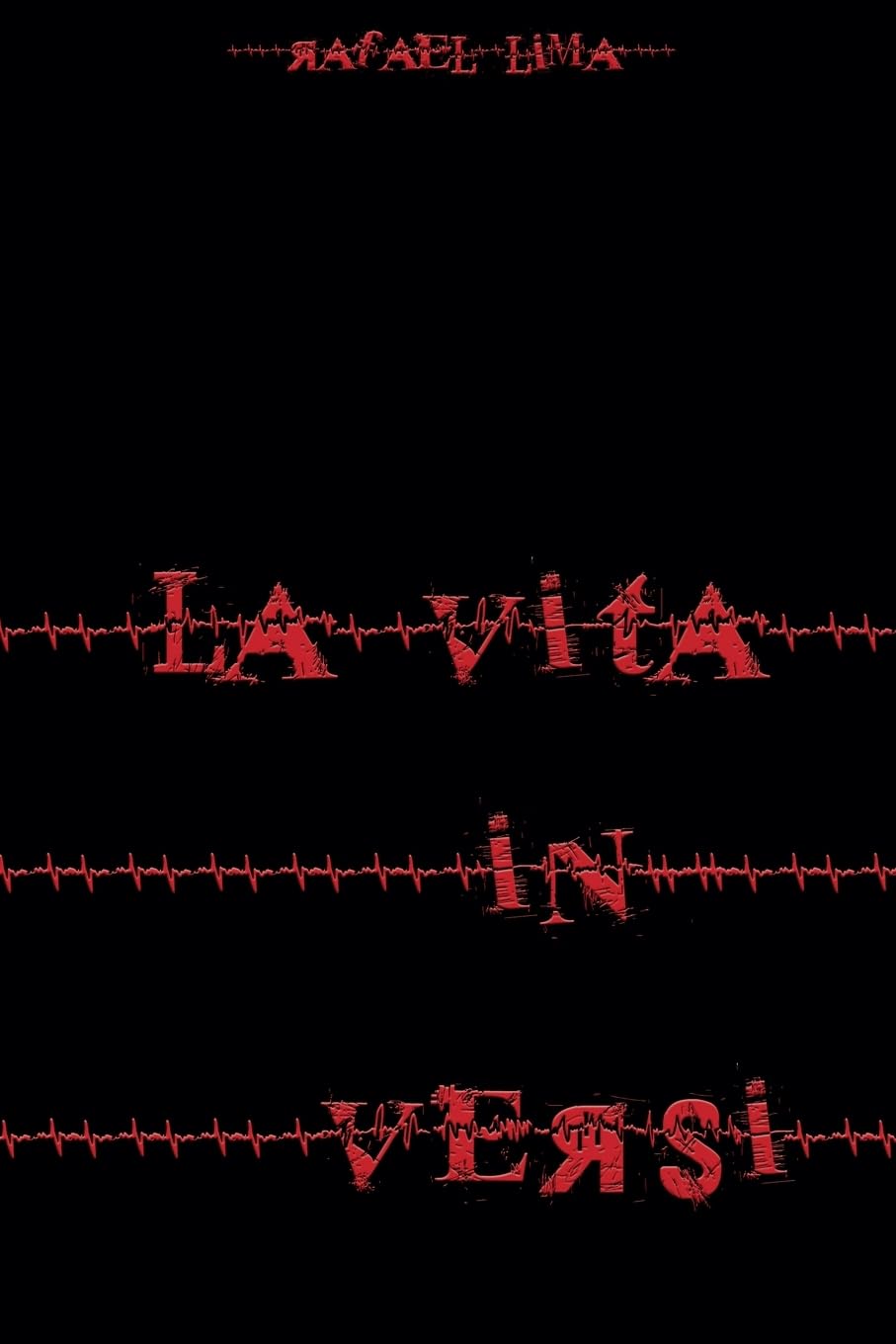 La vita in versi Poetry