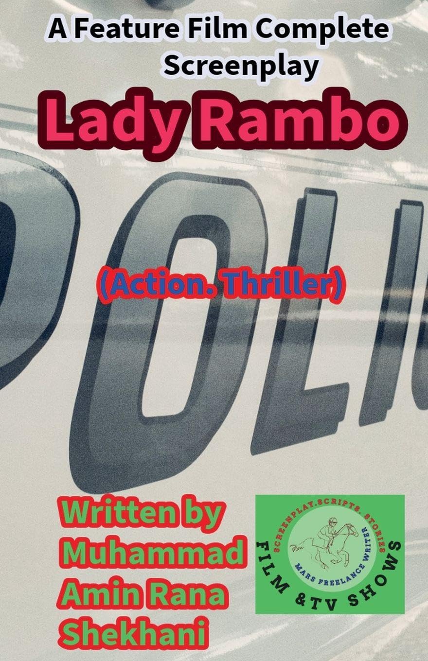 Lady Rambo (Action. Thriller Screenplay) Action & Adventure