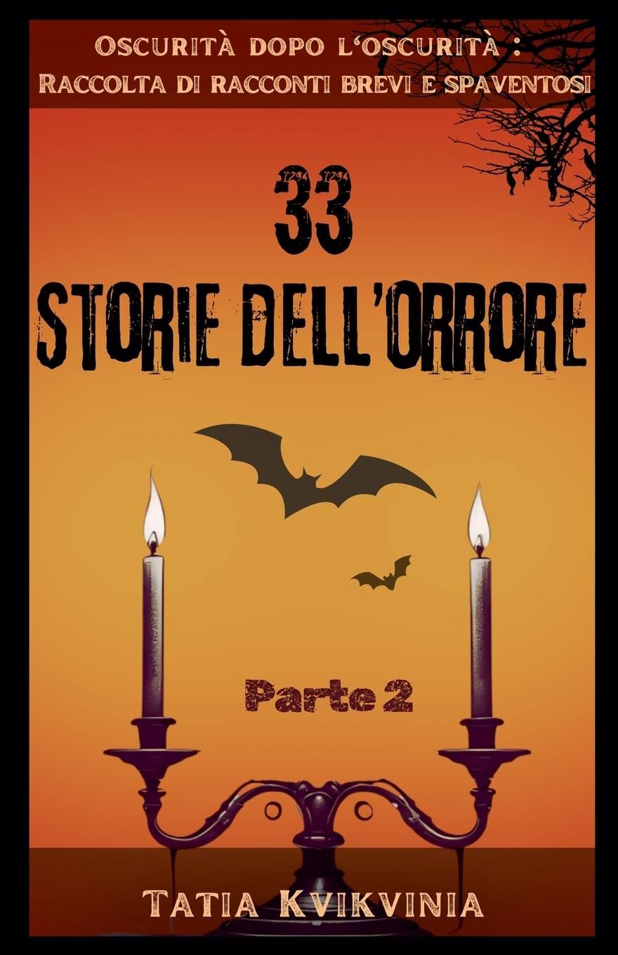 33 Storie dell'orrore - Parte 2 Horror & Mystery