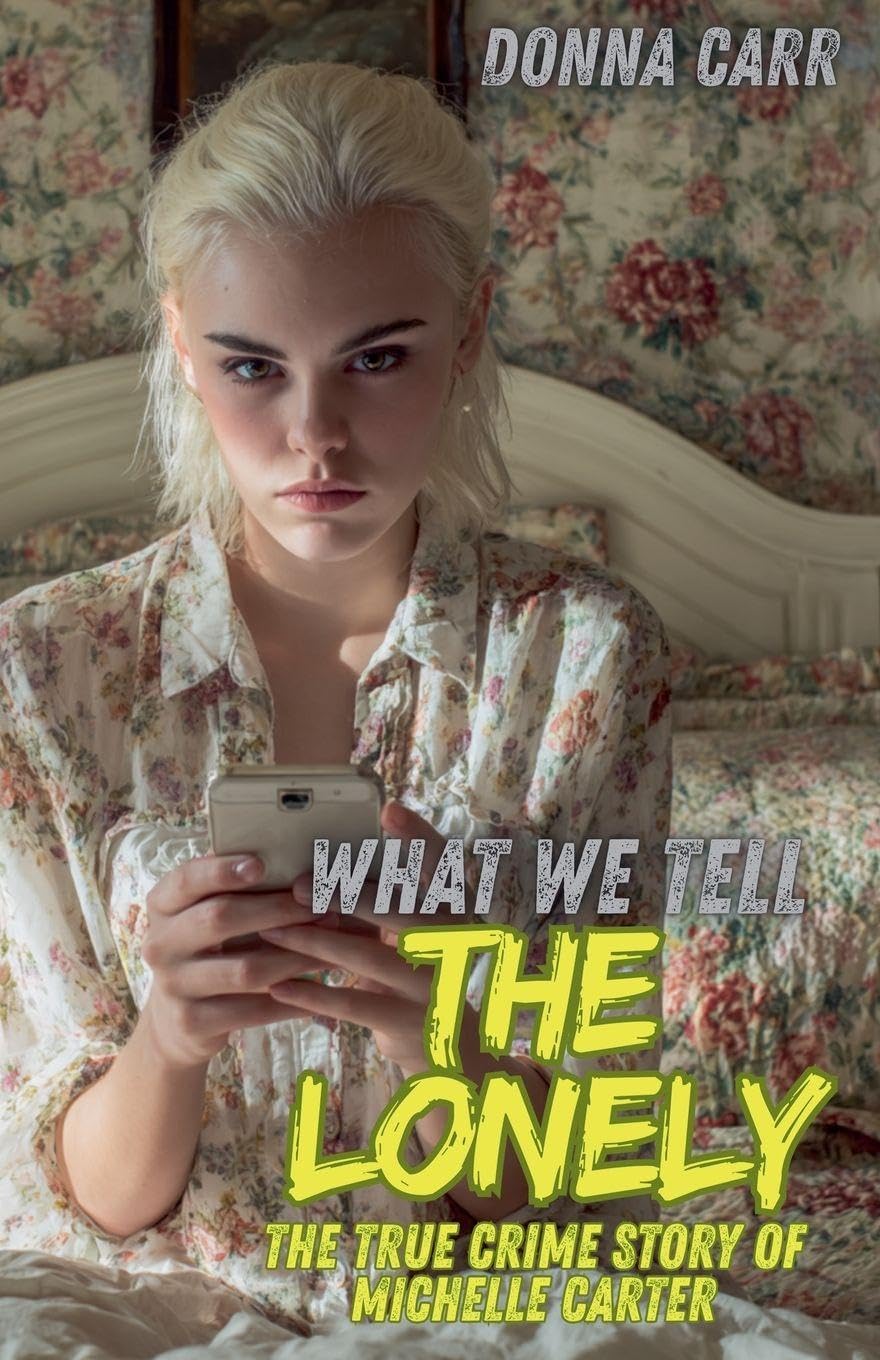 What We Tell The Lonely Law