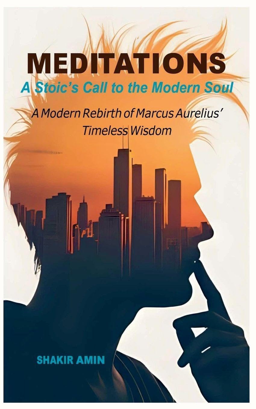 Meditations  A Stoic's Call to the Modern Soul Philosophy