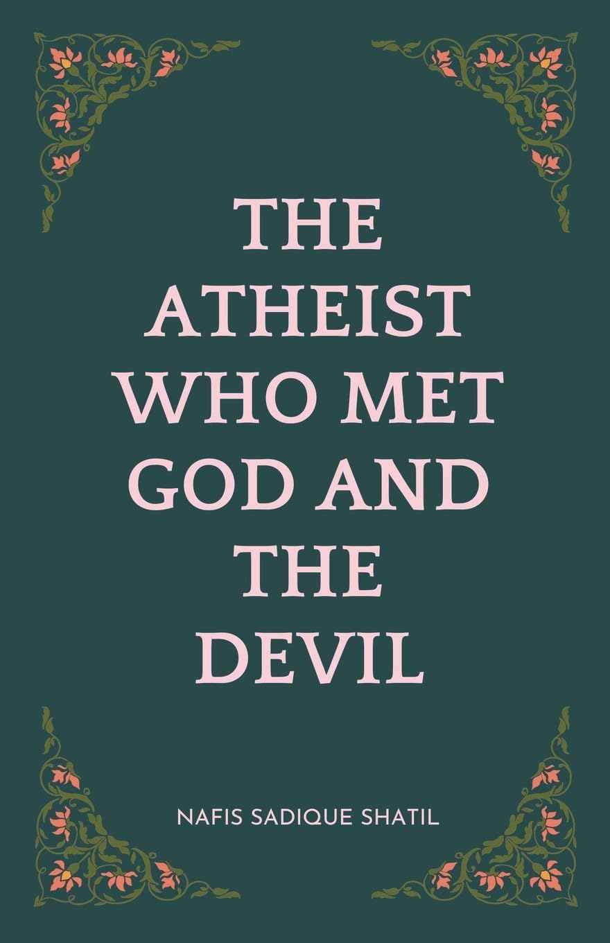 The Atheist Who Met God and the Devil Contemporary literature