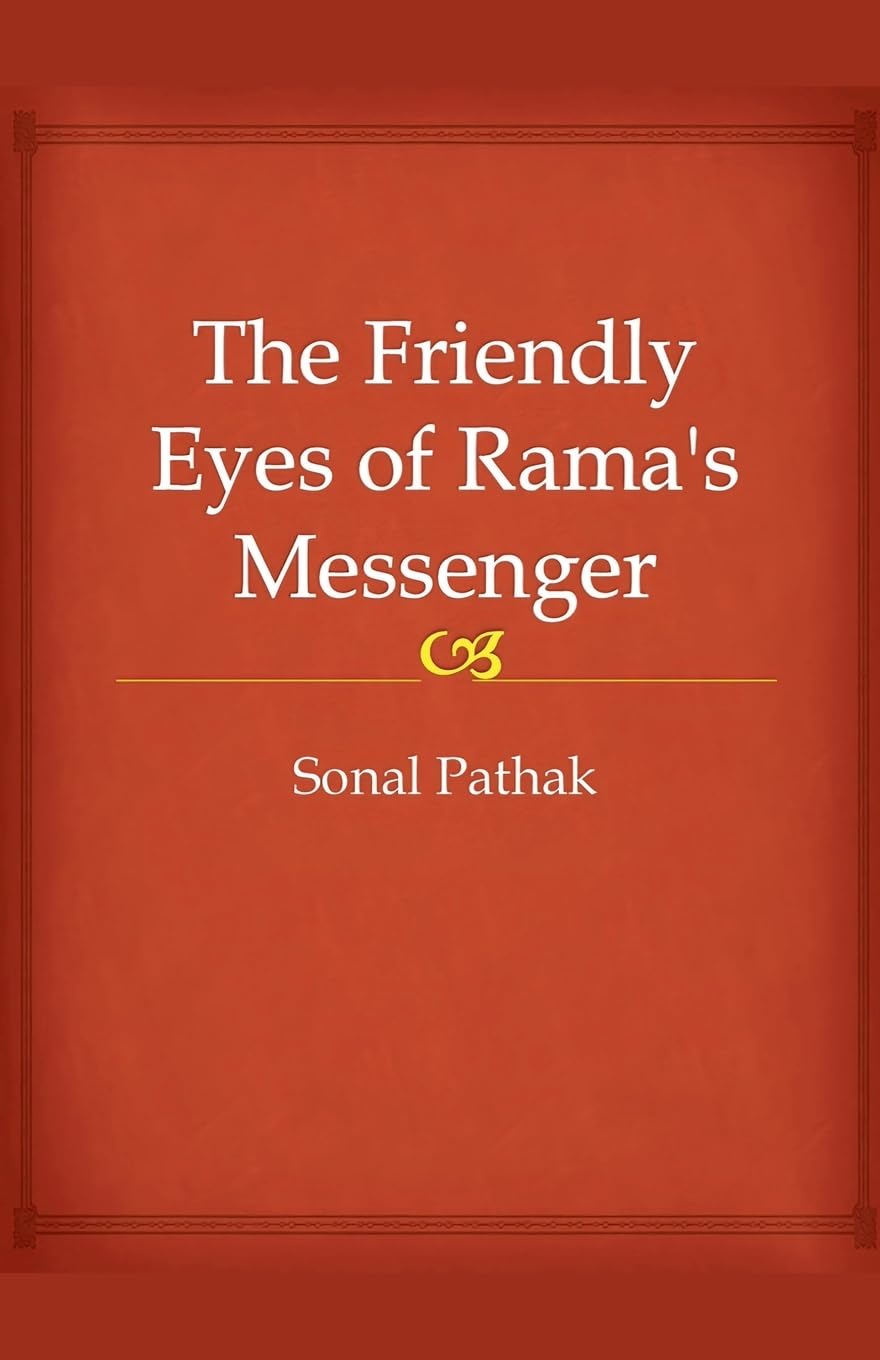 The Friendly Eyes of Rama's Messenger Philosophy
