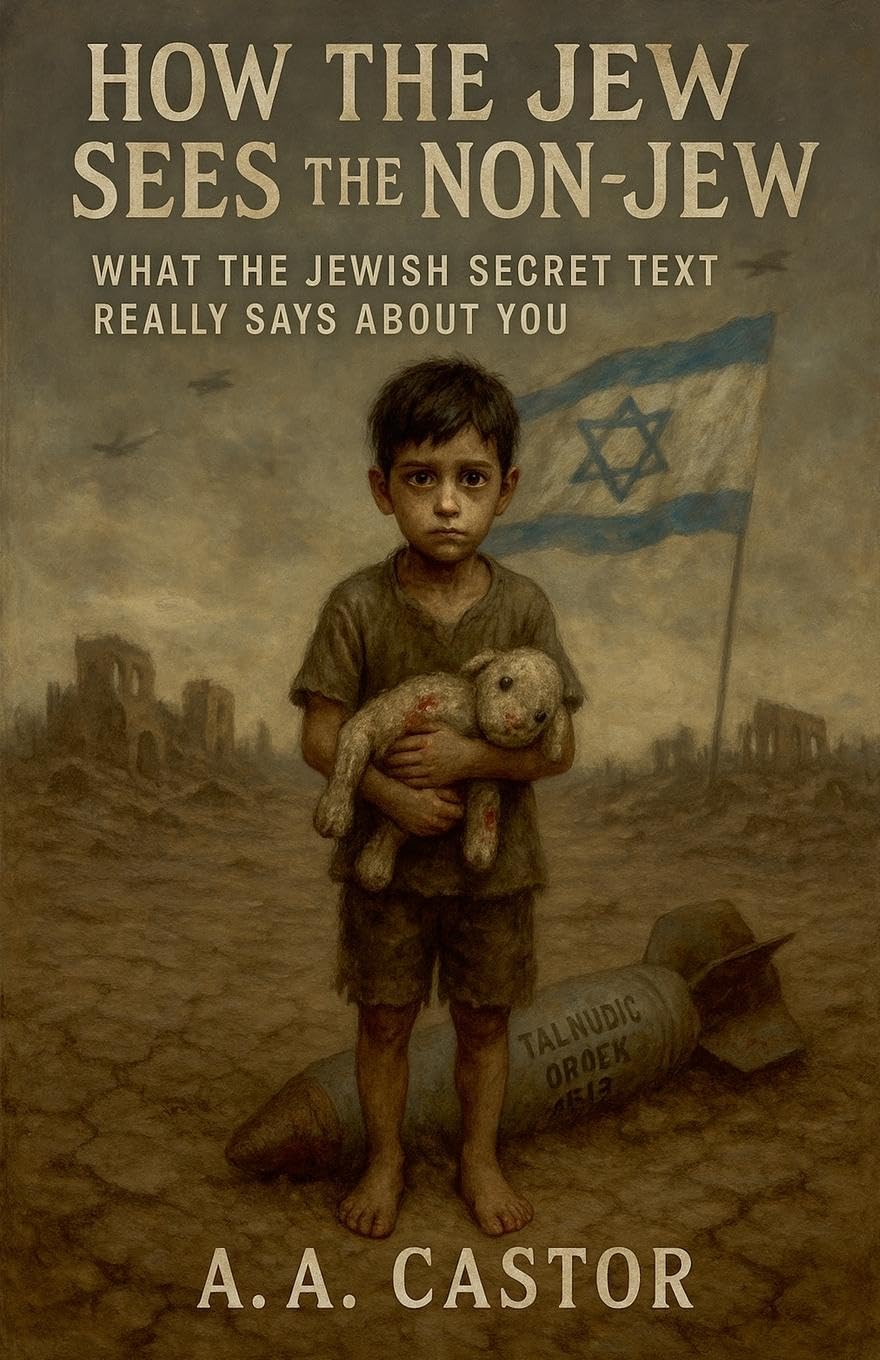 How the Jew Sees the Non-Jew Politics & History