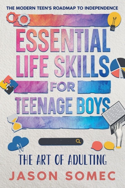 Essential Life Skills for Teenage Boys Health, Nutrition & Fitness
