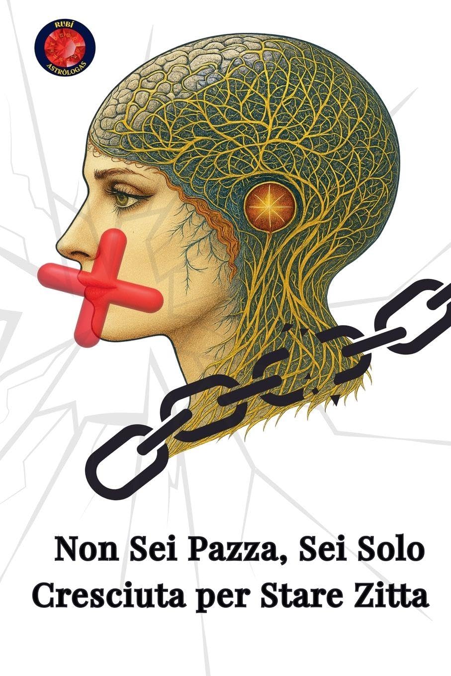 Non Sei Pazza, Sei Solo Cresciuta per Stare Zitta Lifestyle