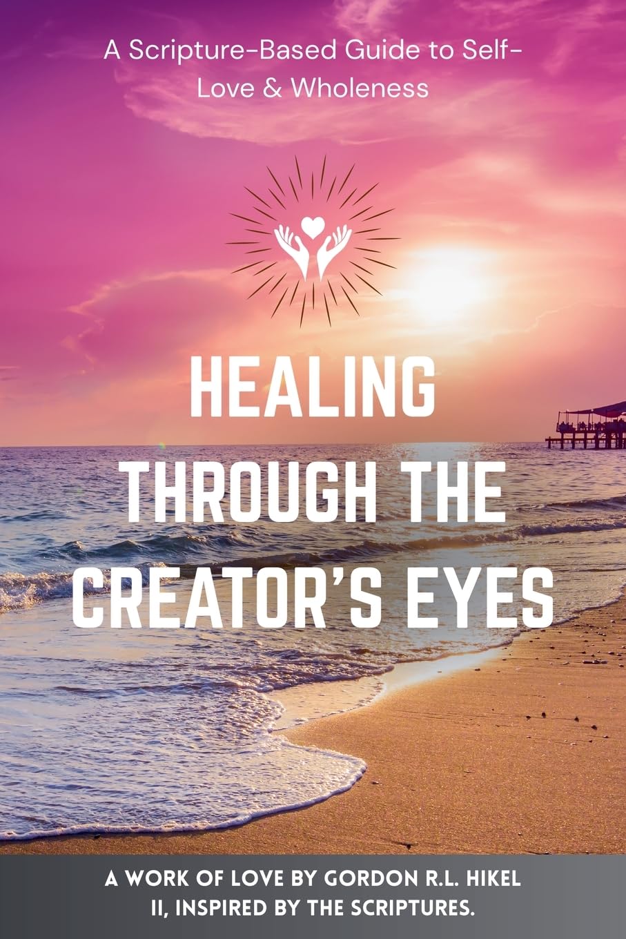 Healing Through The Creator's Eyes Lifestyle