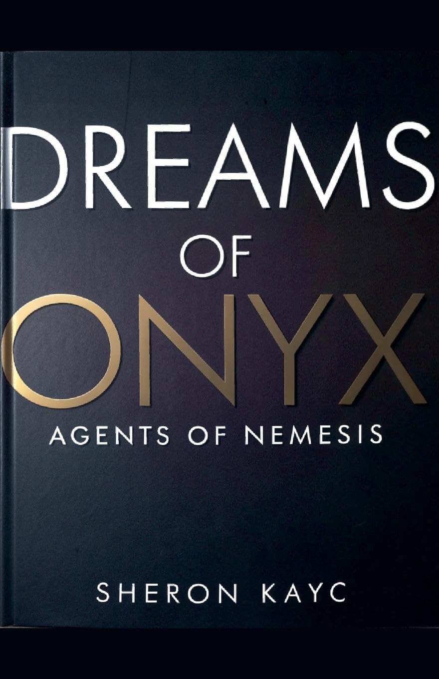 Dreams of Onyx, Agents of Nemesis Fairy Tales & Legends