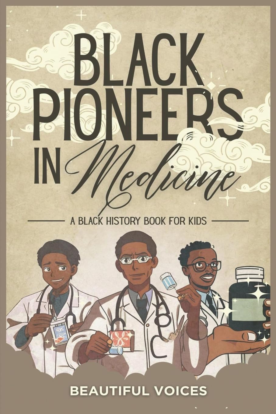 Black Pioneers in Medicine Young adult books