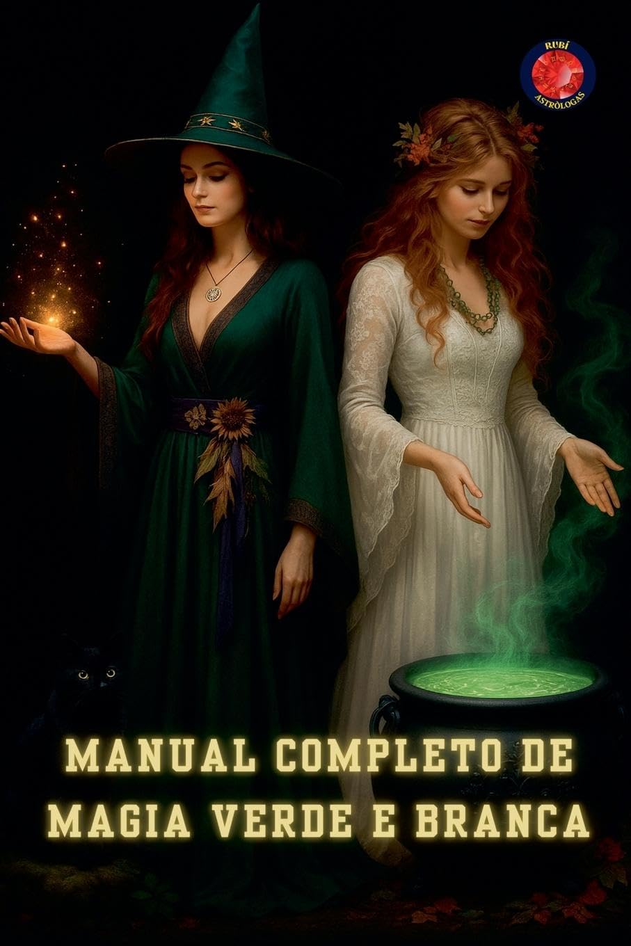 Manual Completo de Magia Verde e Branca Religion & Esotericism