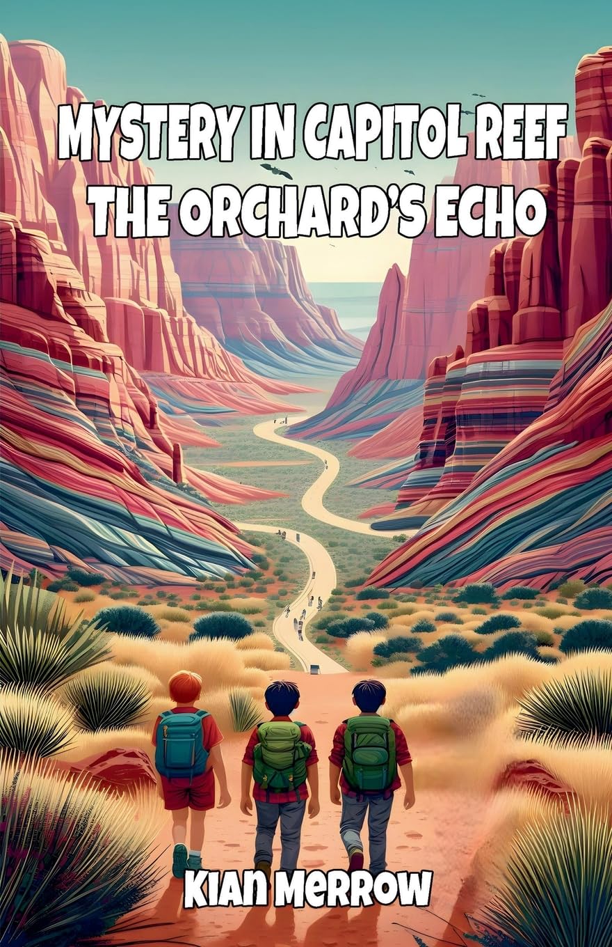 Mystery in Capitol Reef Horror & Mystery