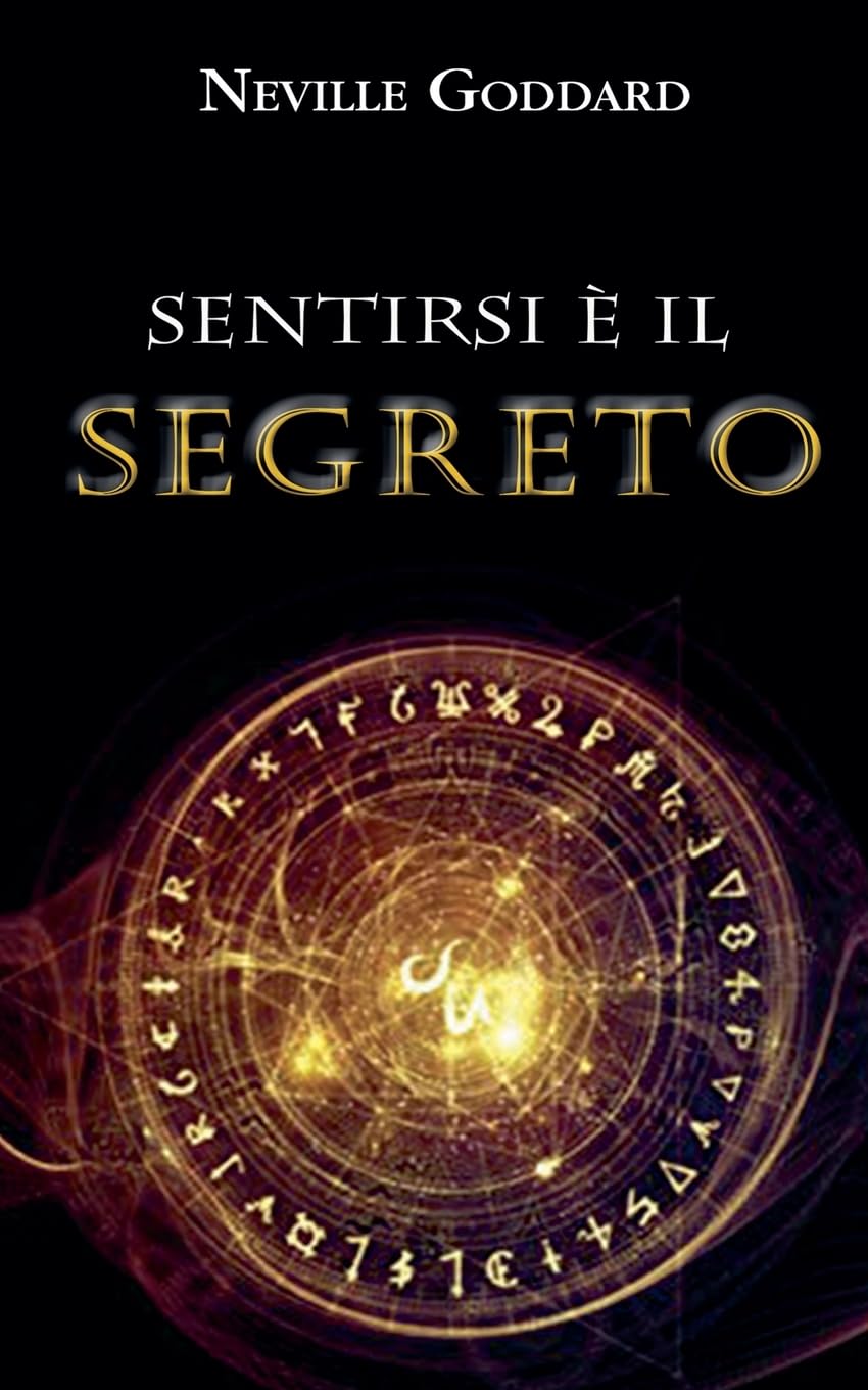 Sentirsi è il Segreto Religion & Esotericism
