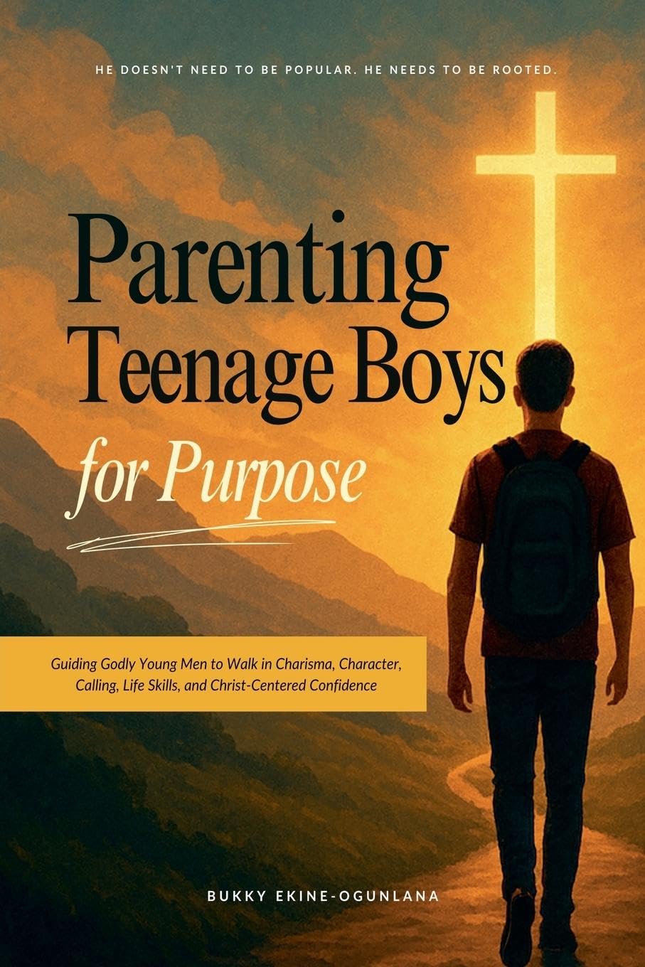 Parenting Teenage Boys for Purpose Parents & Children