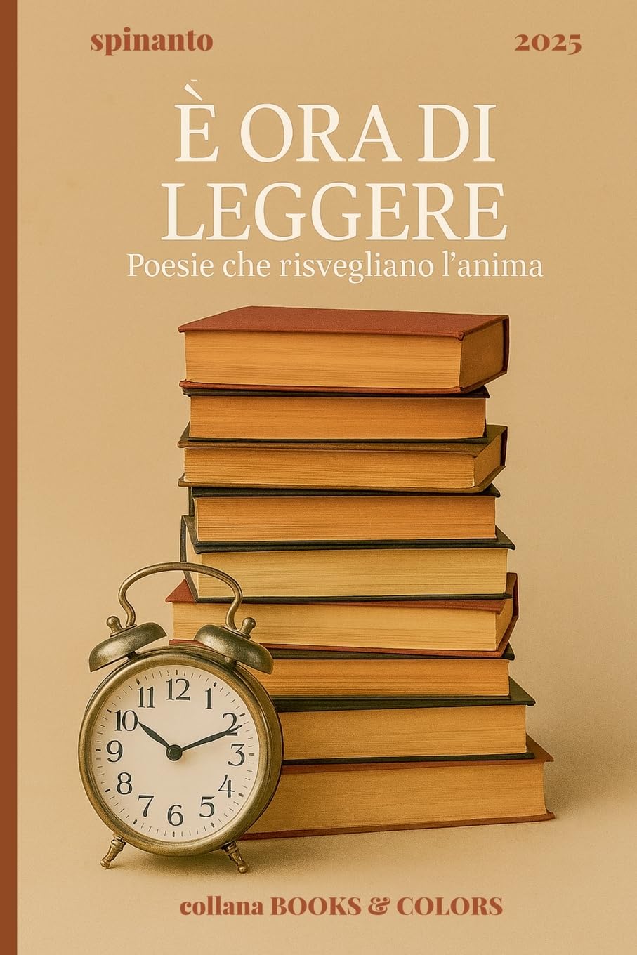 E' ORA DI LEGGERE  poesie che risvegliano l'anima Poetry