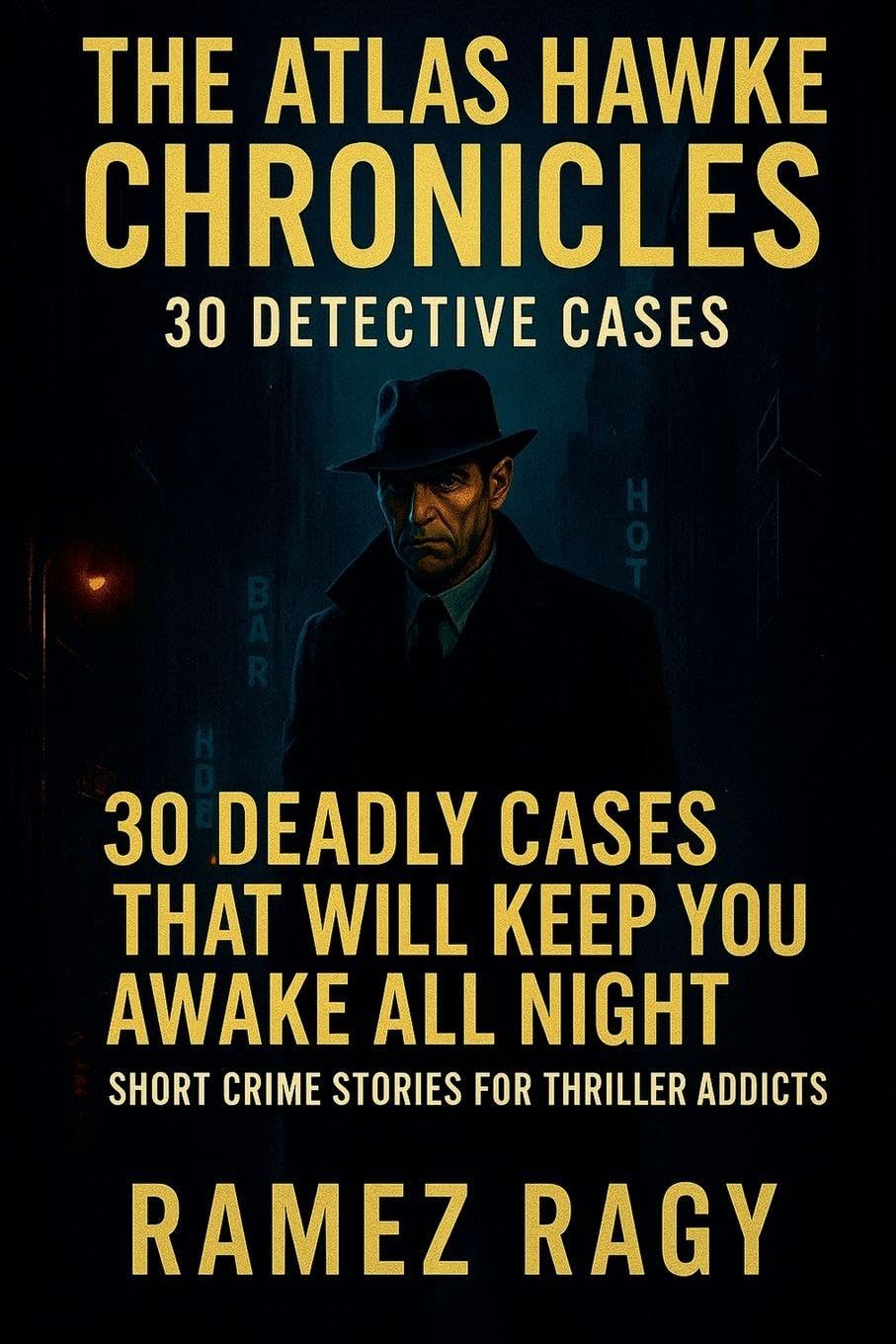 The Atlas Hawke Chronicles 30 Detective Cases Action & Adventure