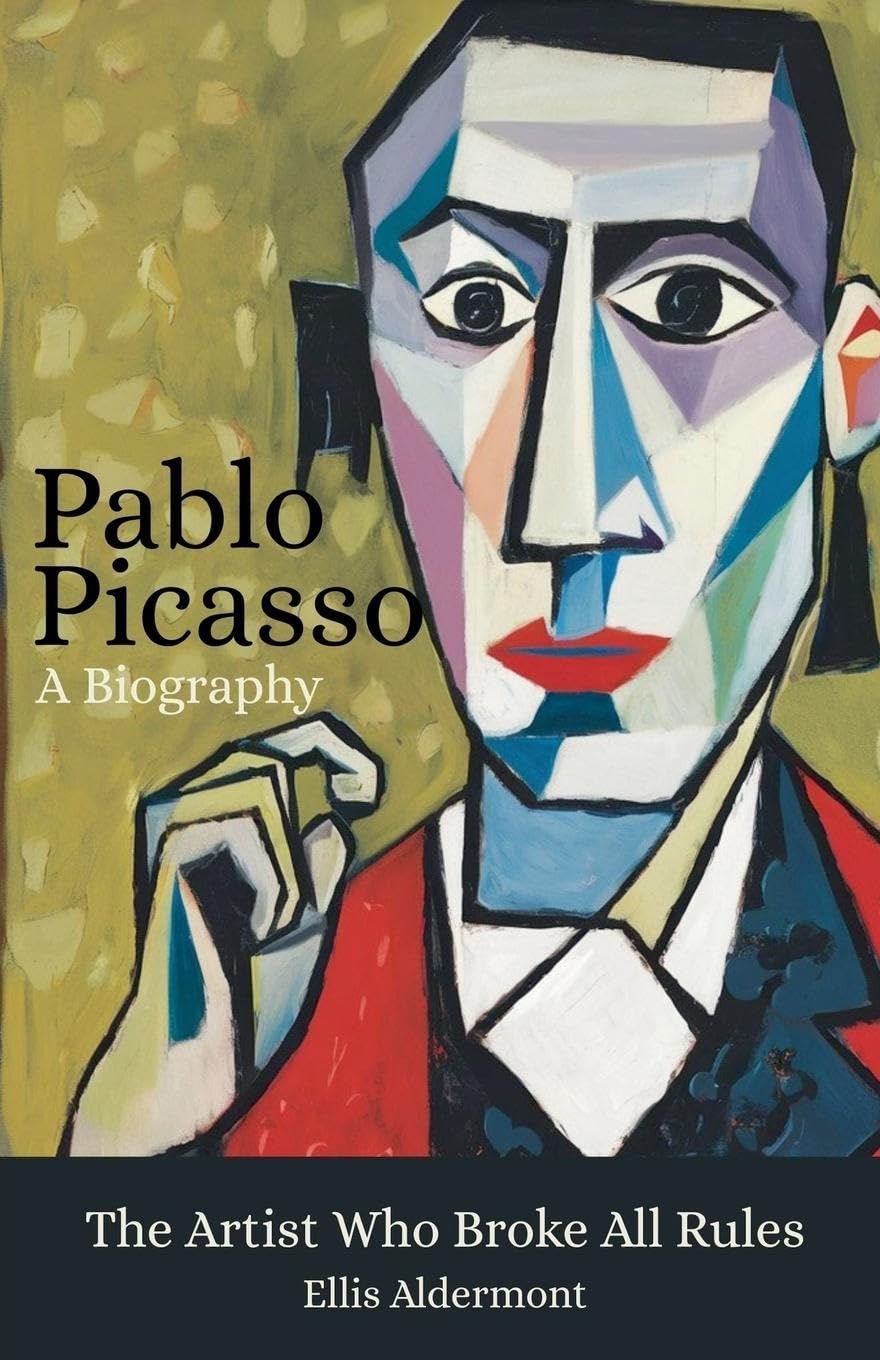 Pablo Picasso, A Biography Art & Literature