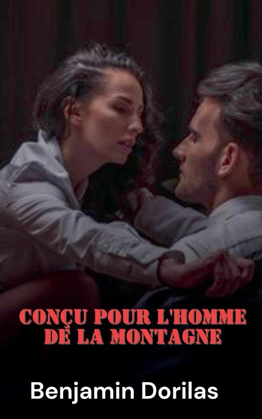 Conçu pour l'homme de la montagne Contemporary literature