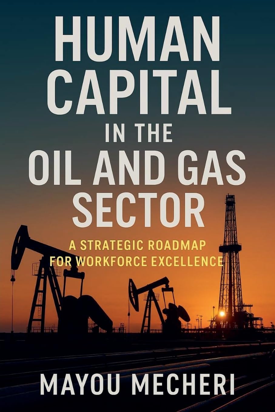 Human Capital in the Oil and Gas Sector Law