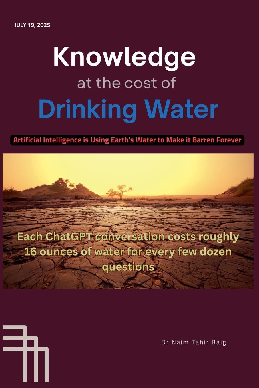 Knowledge at the Cost of Drinking Water Computer Science