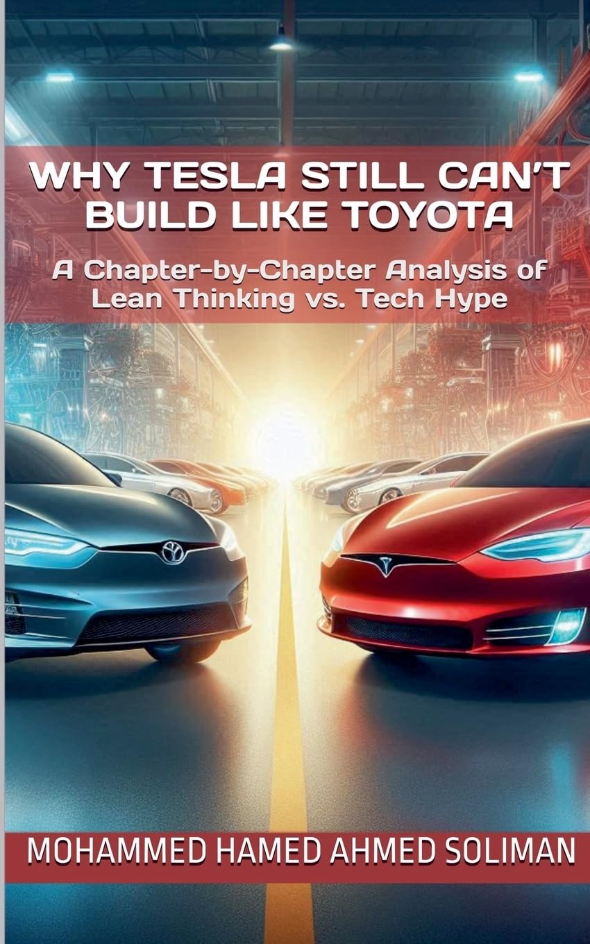 Why Tesla Still Can't Build Like Toyota Business, Finance & Career