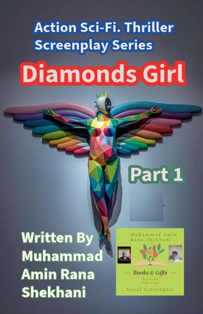 Diamonds Girl. 1. Action Sci-Fi. Thriller Screenplay Series. Action & Adventure