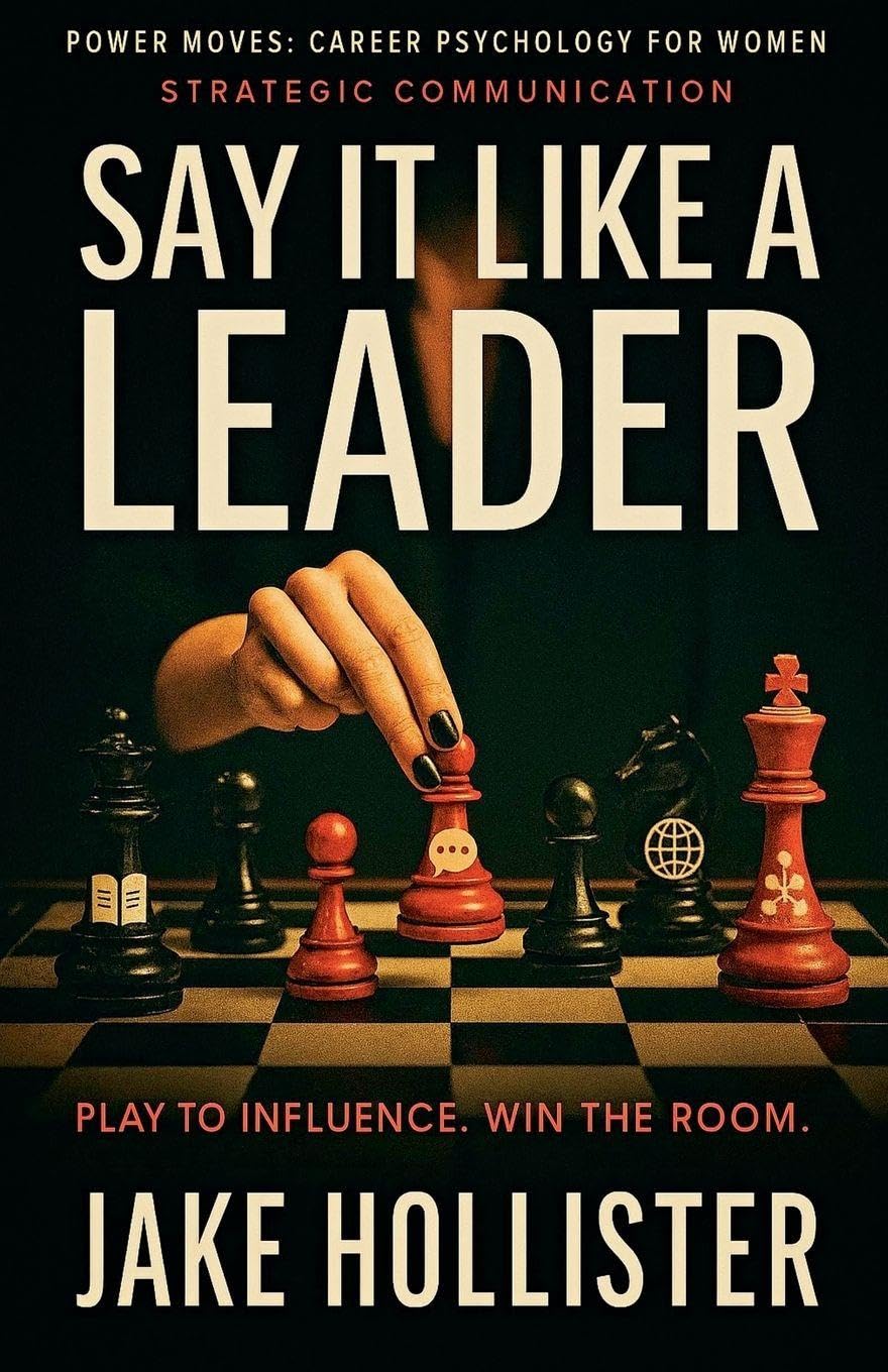 Say It Like a Leader Business, Finance & Career