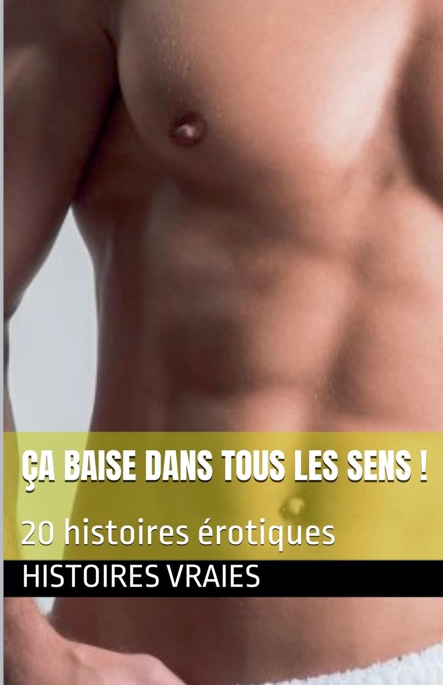 ça baise dans tous les sens Contemporary literature