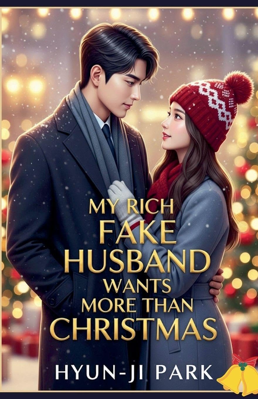 My Rich Fake Husband Wants More than Christmas Contemporary literature