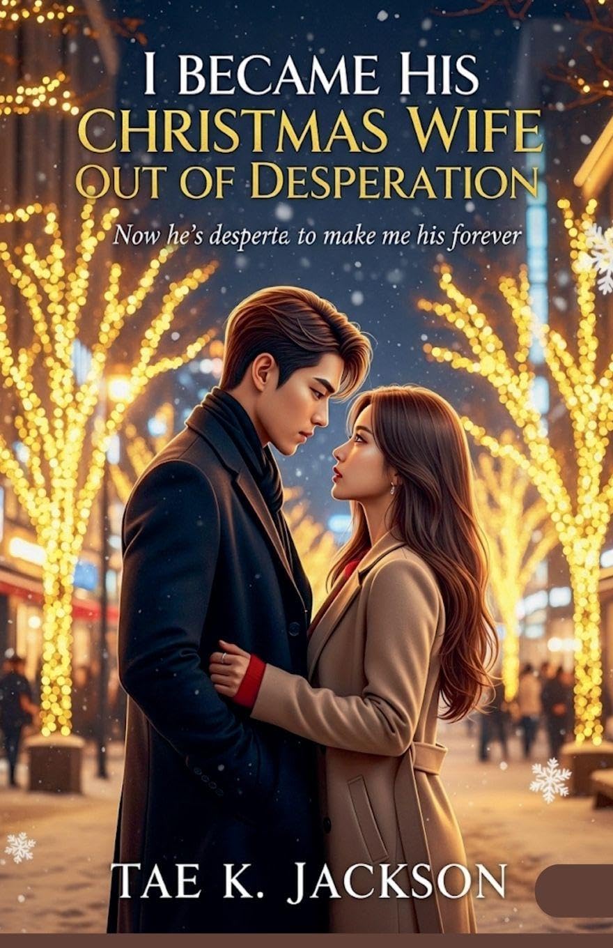 I Became His Christmas Wife Out of Desperation Contemporary literature