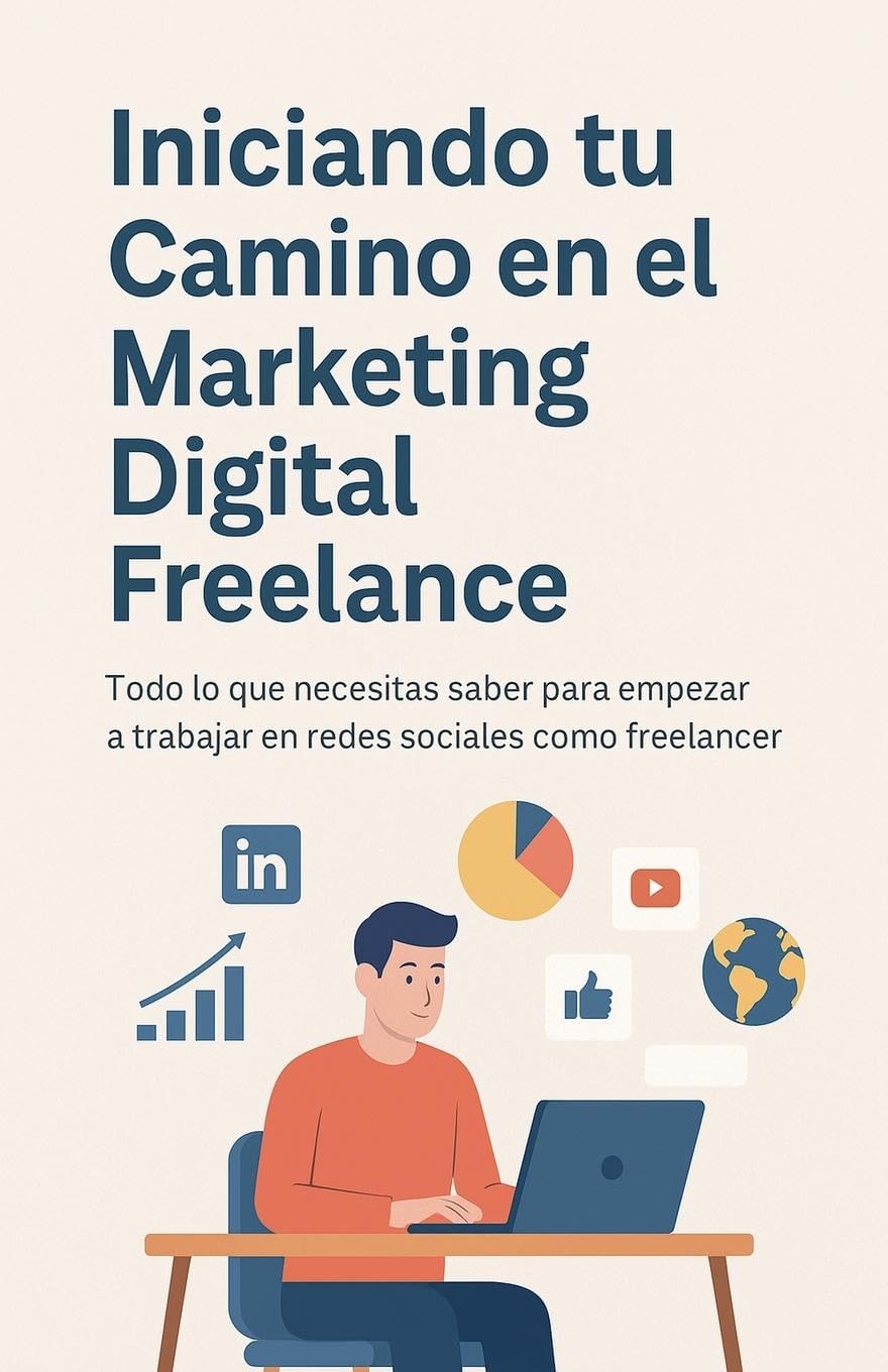 Iniciando tu Camino en el Marketing Digital Freelance Business, Finance & Career