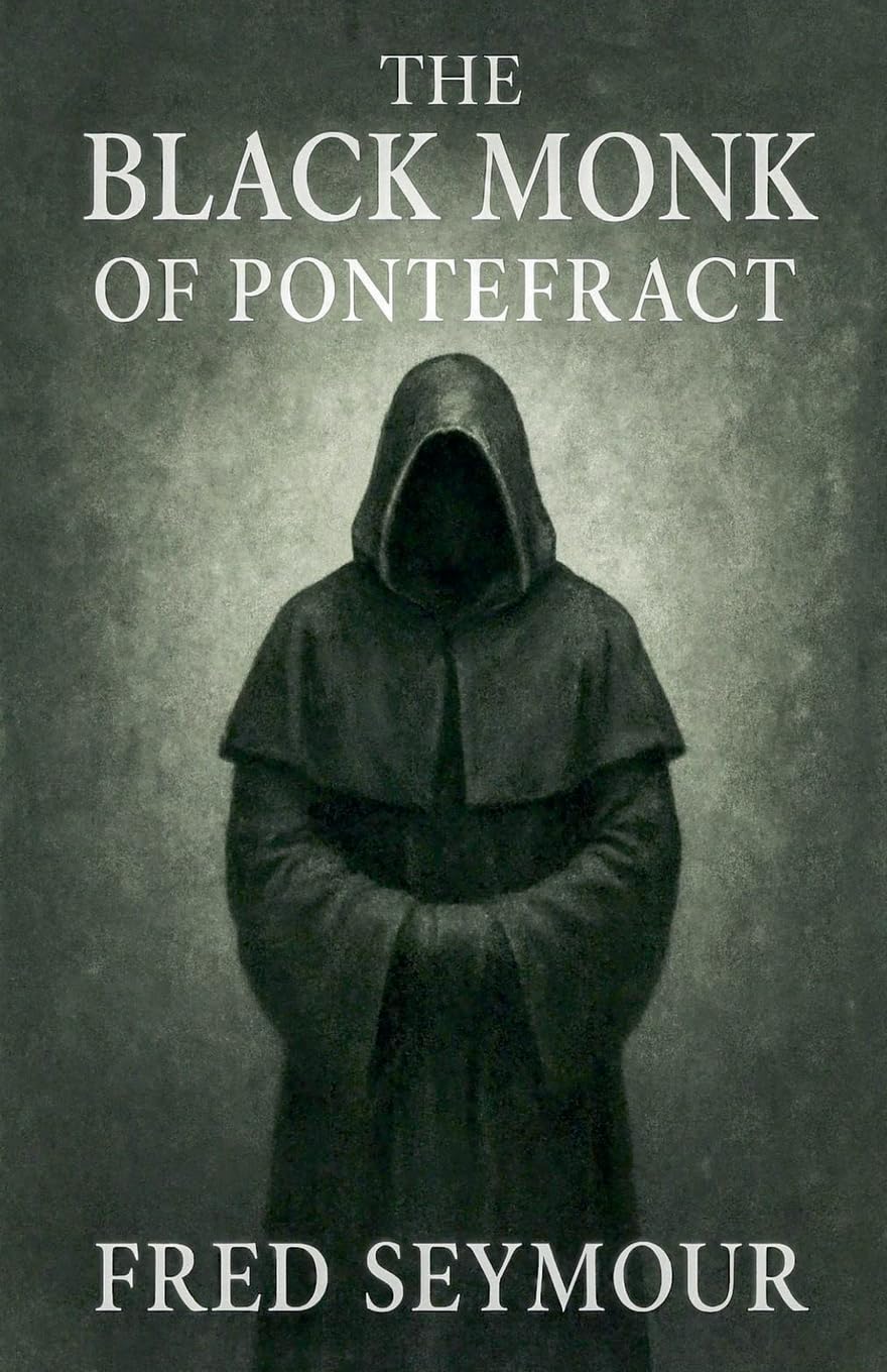 The Black Monk Of Pontefract Religion & Esotericism