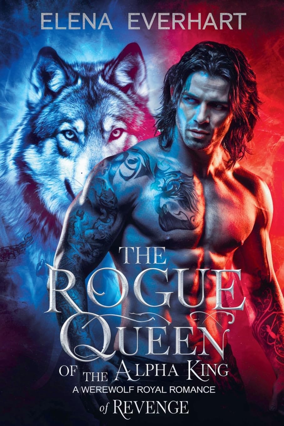 The Rogue Queen of the Alpha King Historical Fiction