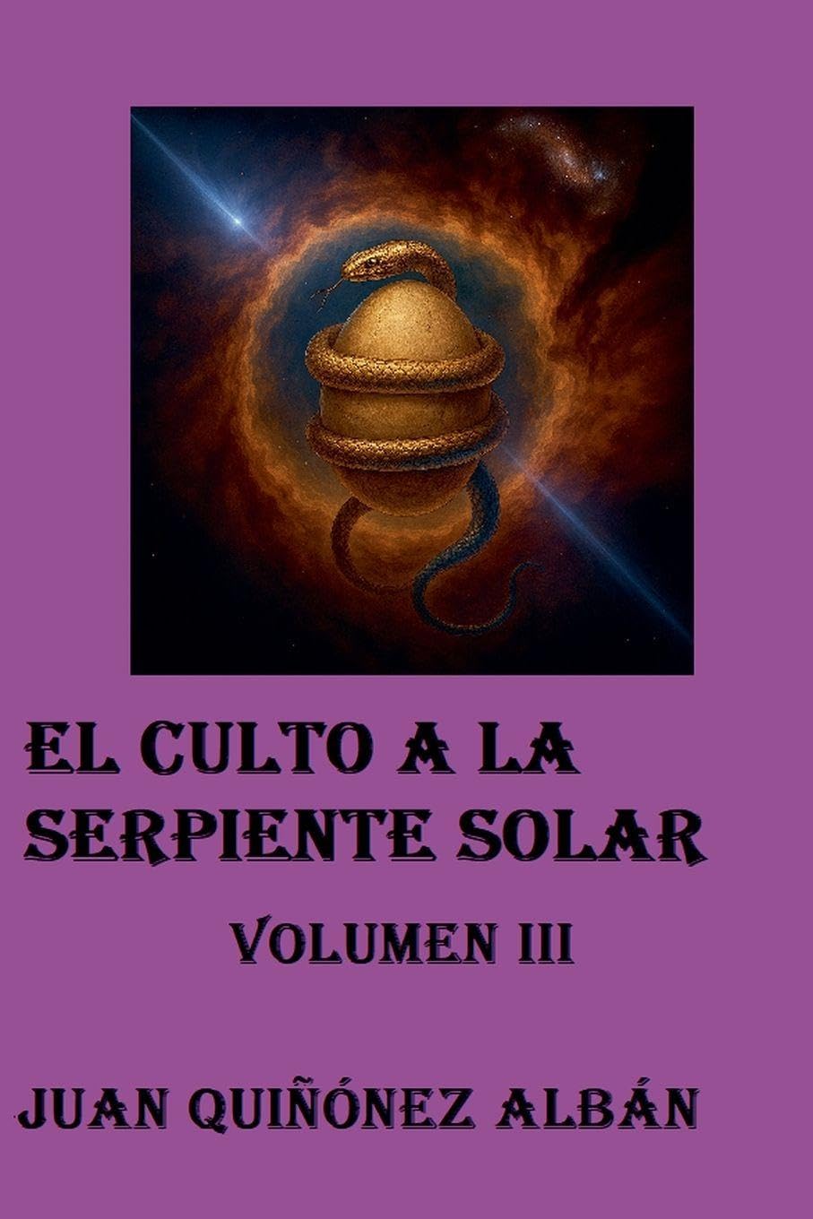 El Culto a la Serpiente Solar (Volumen III) Philosophy