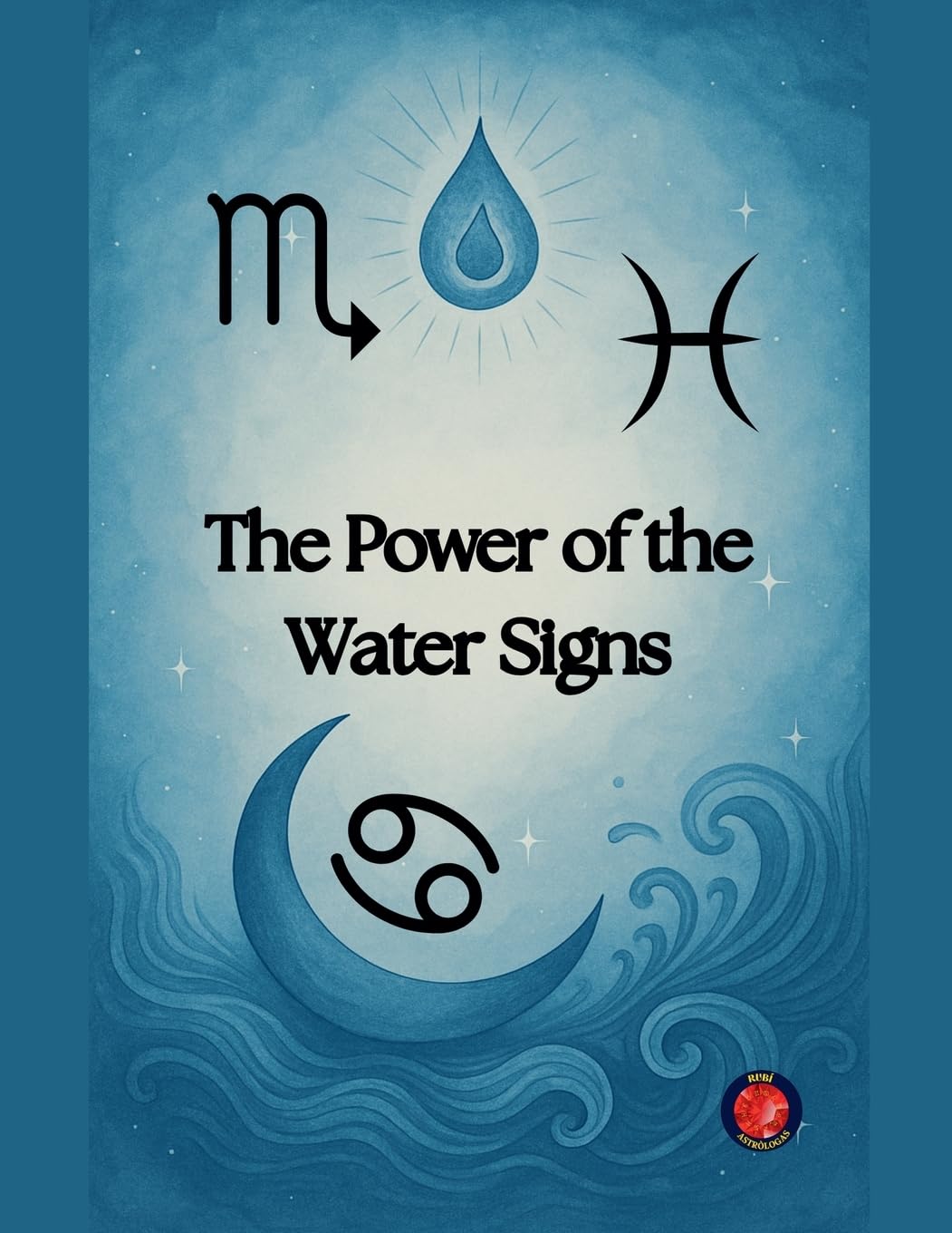 The Power  of the  Water Signs Religion & Esotericism