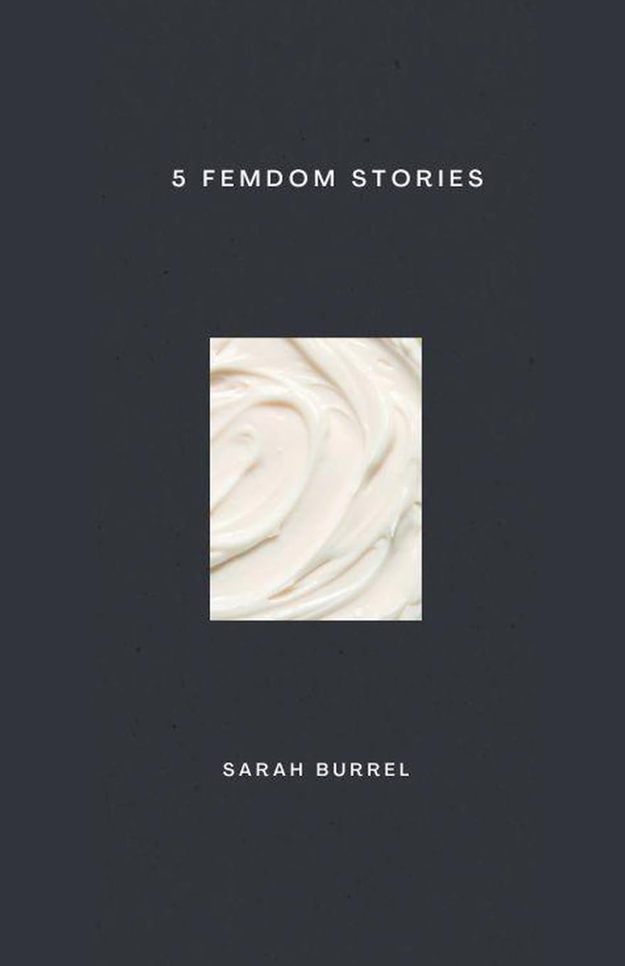 5 Femdom Stories Contemporary literature
