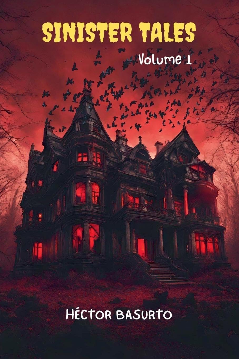 Sinister Tales Volume 1 Horror & Mystery
